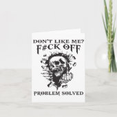 Don't Like Me_ F#ck Off Problem-solved Funny Humor Karte (Vorderseite)