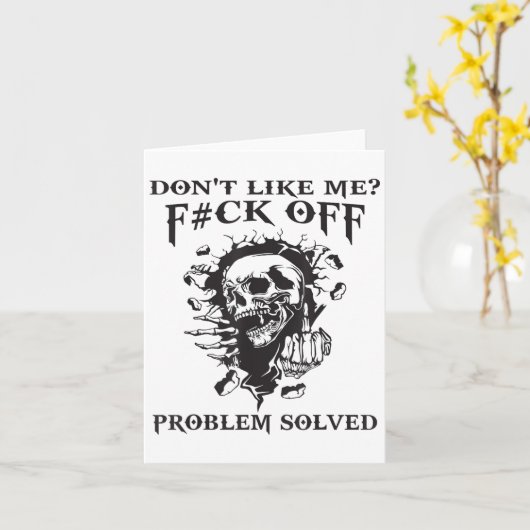 Don't Like Me_ F#ck Off Problem-solved Funny Humor Karte (Gelbe Blume)
