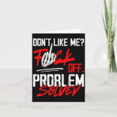 Don't Like Me For Off Problem Solved Funny Men  Karte (Vorderseite)