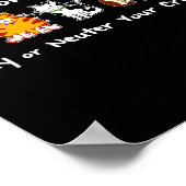 Dont Litter Spay Or Neuter  Poster (Ecke)