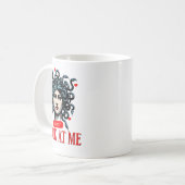 Don't Look At Me Medusa Snake Woman Funny Quote Gi Kaffeetasse (Vorderseite Links)