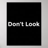 Dont Look At Me  Poster (Vorne)