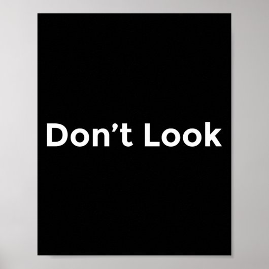Dont Look At Me Poster (Vorne)