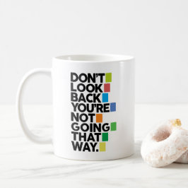 Don't look back kaffeetasse