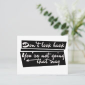 Don't look back you're not going that way postkarte (Stehend Vorderseite)