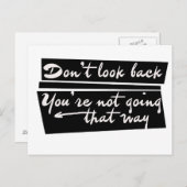 Don't look back you're not going that way postkarte (Vorne/Hinten)