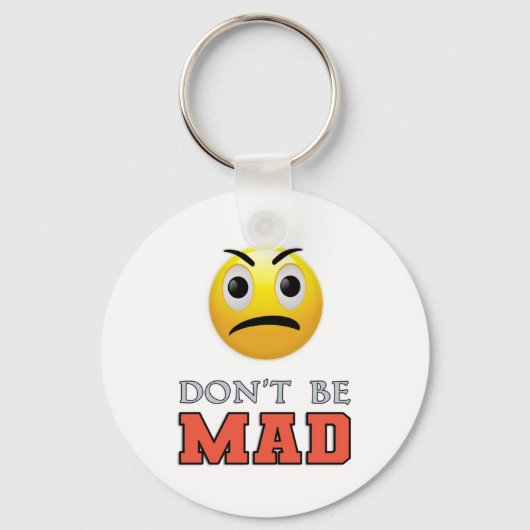 DON'T MAD Funny Emoji Face Schlüsselanhänger (Vorderseite)