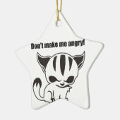 don't make me angry! Kitty Keramik Ornament (Links)