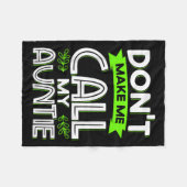 Don't Make Me Call My Auntie Kids Funny Newphew Ni Fleecedecke (Vorderseite (Horizontal))