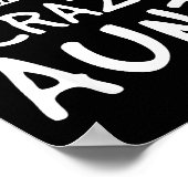 Don't Make Me Call My Crazy Aunt - Nephew Niece Fu Poster (Ecke)