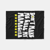 Don't Make Me Call My Mamacita Cool Groovy Mom Quo Fleecedecke (Vorderseite (Horizontal))