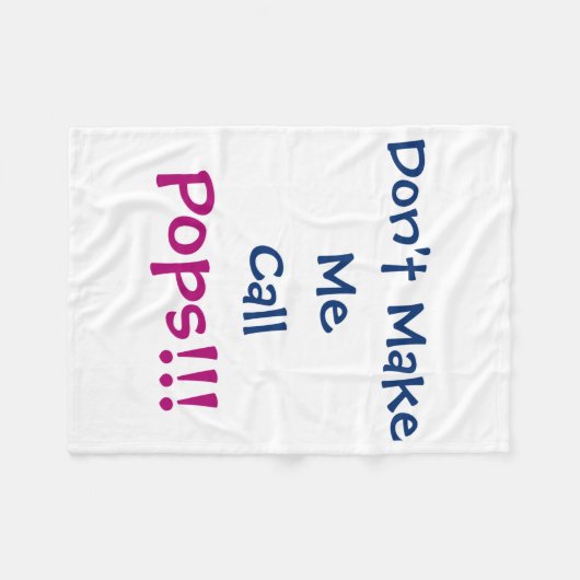 Dont Make Me Call Ps Grandpa Infant  Fleecedecke (Vorderseite (Horizontal))