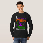 Don't Make Me Flip My Witch Switch Halloween witch T-Shirt (Vorne ganz)