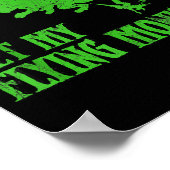 Dont Make Me Get Flying Monkeys Wizard Of Oz Wit  Poster (Ecke)