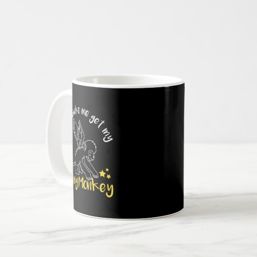 Don't Make Me Get My Flying Monkeys  Kaffeetasse (Vorderseite Links)