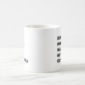Don't Make Me Have to Go to Confession Kaffeetasse (Mittel)