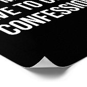 Don't Make Me Have To Go To Confession - Poster (Ecke)