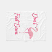Dont Make Me Put My Foot Down Flamingo _1 Fleecedecke (Vorderseite (Horizontal))