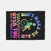 Don't Make Me Run Over You With My Wheelchair Hand Fleecedecke (Vorderseite (Horizontal))