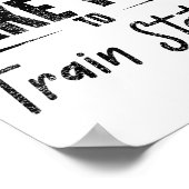 Don't Make Me Take You To The Train Station Quote  Poster (Ecke)