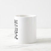 Don't Make Me Use My Bank Teller Voice Kaffeetasse (Mittel)