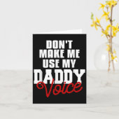 Don't Make Me Use My Daddy Voice Funny Lgbt Gay Pr Karte (Gelbe Blume)