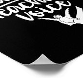 Don't Make Me Use My Dance Teacher Voice Cl Teach  Poster (Ecke)