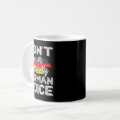 Don't Make Me Use My German Voice Funny Gift  Kaffeetasse (Vorderseite Links)