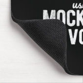 Don't Make Me Use My Mock Trial Voice Lawyer  Mousepad (Ecke)