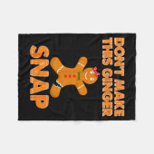 Don't Make This Ginger Snap Funny Joke Cookie Bake Fleecedecke (Vorderseite (Horizontal))