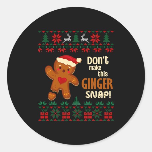 Don't Make This Ginger Snap Redhead Ugly Christmas Runder Aufkleber (Vorderseite)