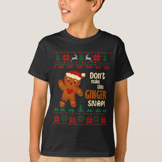 Don't Make This Ginger Snap Redhead Ugly Christmas T-Shirt (Vorderseite)