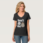 Dont Me Big Cat T-Shirt (Vorderseite Vollansicht)