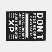 Don't Me Off I'm Close To Leveling Up Funny Gamer  Fleecedecke (Vorderseite (Horizontal))