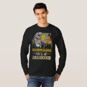 Dont Mess mit Grandpasaurus Youll Get Jurasskicke T-Shirt (Vorne ganz)