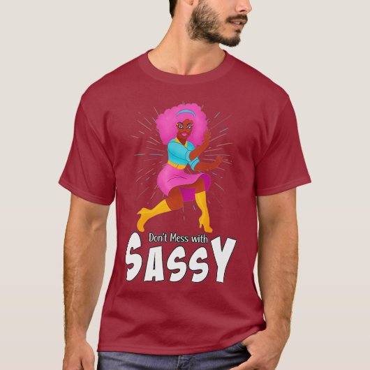 Dont Mess mit Sassy - Funny Drag Queen Premium T-Shirt (Vorderseite)