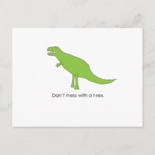 Don't Mess With A T-rex Funny Dino Fan Gift Postkarte
