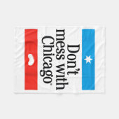 Don't Mess With Chicago  Fleecedecke (Vorderseite (Horizontal))