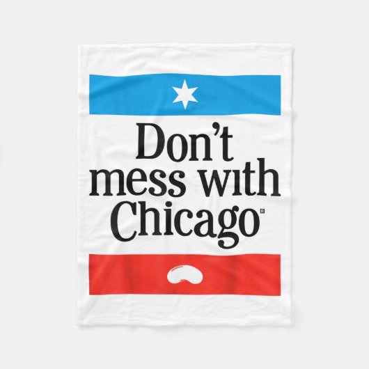 Don't Mess With Chicago  Fleecedecke (Vorderseite)