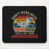 Dont Mess With Grandmasaurus Youll Get Jurkicked G Mousepad (Vorne)