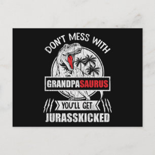 Don't Mess With Grandpa Saurus Dinosaur Family Dad Postkarte