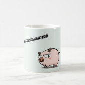 Don't mess with he pig kaffeetasse (Mittel)