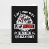 Don't Mess With Little Saurus Dinosaur Family Kids Karte (Vorderseite)
