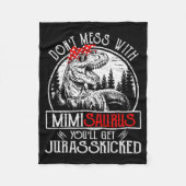Don't Mess With Mimisaurus You'll Get Jurkicked Mi Fleecedecke (Vorderseite)