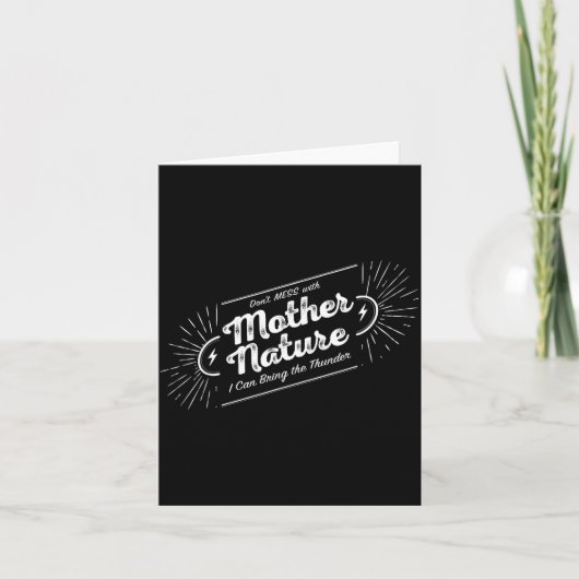 Don't Mess With Mother Nature Karte (Vorderseite)