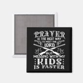 Don't Mess With My Kids! Mom  Magnet (Vorderseite/Rückseite)