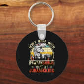 Don't Mess With Pawpawsaurus You'll Get Jurkicked Schlüsselanhänger (Vorderseite)