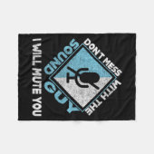 Don't Mess With The Sound Guy Sound Engineer  Fleecedecke (Vorderseite (Horizontal))