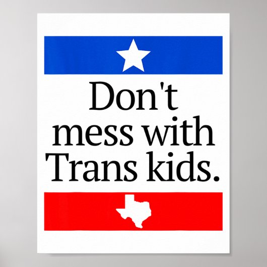Don't Mess With Trans Kids Shirt Don't Mess With T Poster (Vorne)
