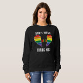 Don't Mess With Trans Kids Texas Protect Trans Kid Sweatshirt (Vorne ganz)